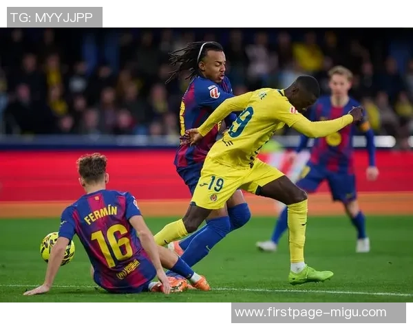 巴塞罗那与比利亚雷亚尔全场精彩对决回顾与分析 巴塞罗那与比利亚雷亚尔全场精彩对决回顾与分析