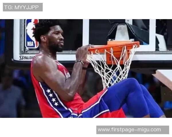 恩比德再创辉煌成NBA得分王场均348分创近40年新高